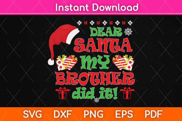 Dear Santa My Brother Did It Christmas Crafts