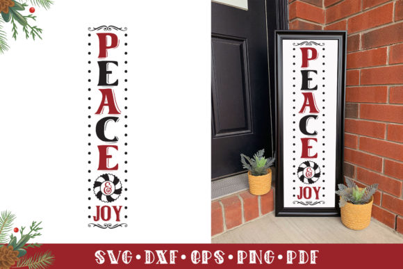 Peace Joy, Christmas Vertical Sign SVG for Crafts
